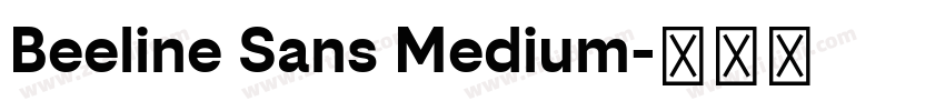 Beeline Sans Medium字体转换 Beeline Sans Medium字体转换